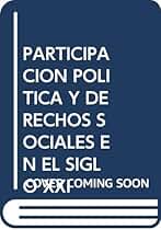 Participación política y derechos sociales en el Siglo XXI: 8 (Actas)