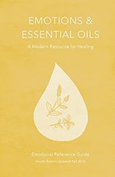 Spiral-bound Emotions & Essential Oils, 4th Edition: A Modern Resource for Healing by Enlighten (2015-08-02) Book