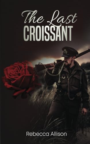The Last Croissant