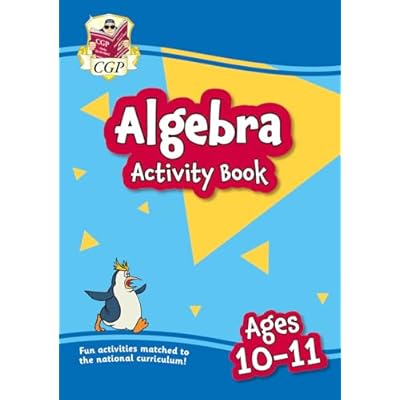 Algebra Activity Book for Ages 10-11