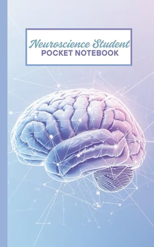 Notebook for Neuroscience Students: Pocket Size Study Journal | 5x8 Compact Blank Numbered 120 White Pages for Lab Notes, Formulas, Research Ideas