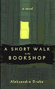 Paperback A Short Walk to the Bookshop Book