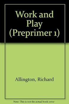 Hardcover Work and Play (PREPRIMER 1) Book