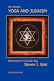 Om Shalom: Yoga and Judaism