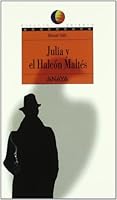 Julia y el halcón maltés 8420792403 Book Cover