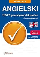 Angielski Testy gramatyczno-leksykalne dla zaawans 8362482451 Book Cover
