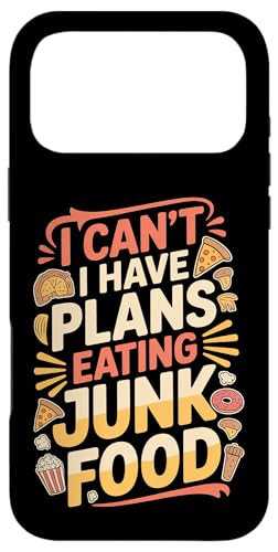 I Can't I Have Plans Eating Junk Food �ߐH�ǂ̃_�W���� - �X�}�z�P�[�X iPhone 17 Pro Max �p