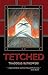 Tetched: A Novel in Fractals