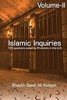 Islamic Inquiries: 100 Questions asked by Prisoners in the U.S. (Volume 2) 1986944263 Book Cover