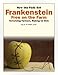 How the Feds Set Frankenstein Free on the Farm
