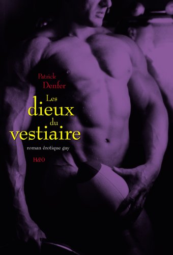 livre Les dieux du vestiaire