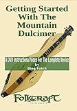 Getting Started With Mountain Dulcimer