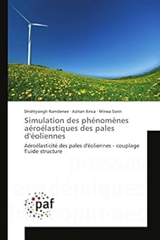Paperback Simulation des phénomènes aéroélastiques des pales d'éoliennes [French] Book
