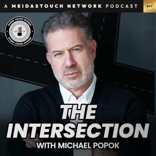 The Intersection with Michael Popok Podcast Por MeidasTouch Network arte de portada
