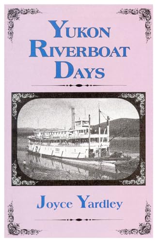 Yukon Riverboat Days