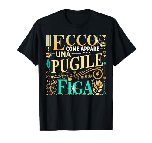 Una Pugile Figa Idee Regalo Per Pugile Boxe Donna Camiseta
