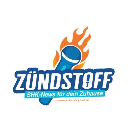 Z&uuml;ndstoff - SHK-News f&uuml;r dein Zuhause cover art