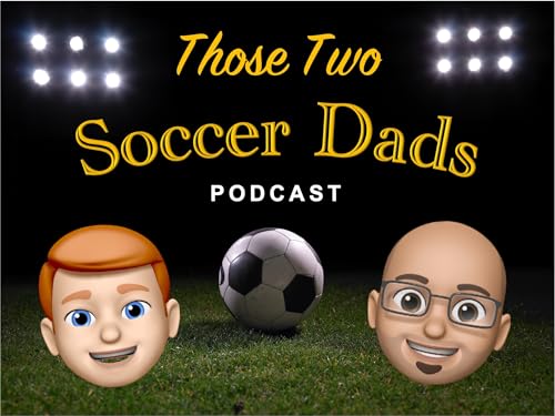Page de couverture de Those Two Soccer Dads