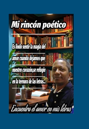 Mi rincon poetico: mi rincon poetico