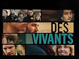  Des vivants