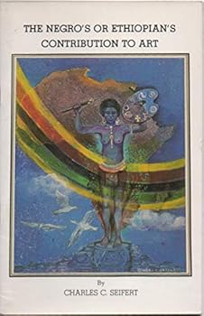 Paperback The Negro's or Ethiopian's Contribution to Art (B.C.P. Pamphlet) Book