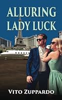 Alluring Lady Luck 1985255987 Book Cover