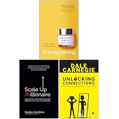 Brandsplaining, Scale Up Millionaire, Unlocking Connections 3 Books Collection Set