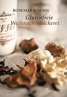 Glutenfreie Weihnachtsbäckerei 3830114370 Book Cover