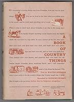 A Book of Country Things 0308102185 Book Cover