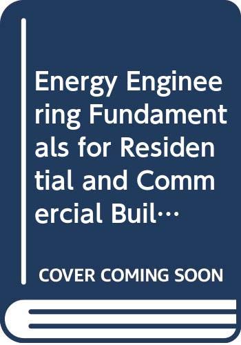 Energy engineering fundamentals with residentia... 0442281099 Book Cover