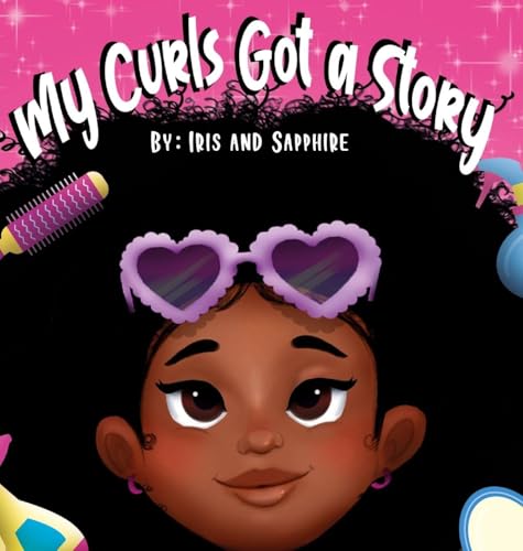 My Curls Got A Story