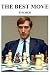 The Best Move: Fischer (Chess Legends)