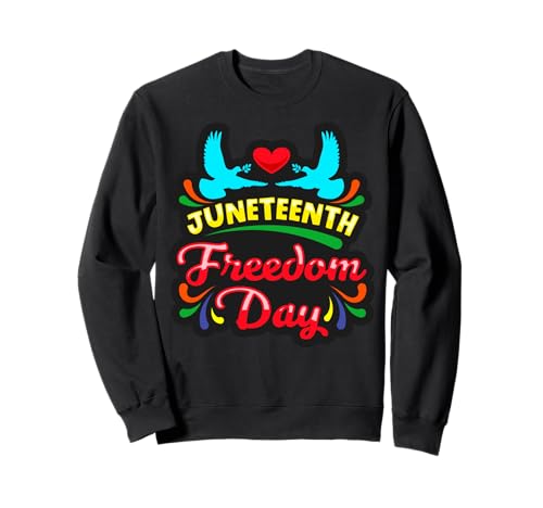 Juneteenth Freedom Day 19 Giugno 1865 Nero Uomini Donne Ragazze Felpa