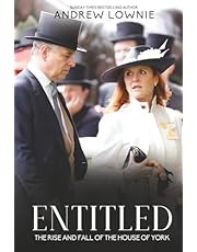 Entitled: The Rise and Fall of the House of York