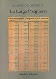  LA LARGA POSGUERRA