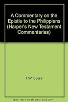 The Epistle to the Philippians: Harper New Testament Commentaries 0060607327 Book Cover