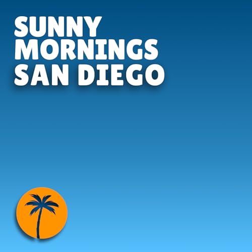 『Sunny Mornings San Diego』のカバーアート