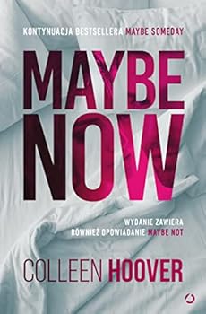 Paperback Maybe Now. Maybe Not, wydanie 2 [Polish] Book