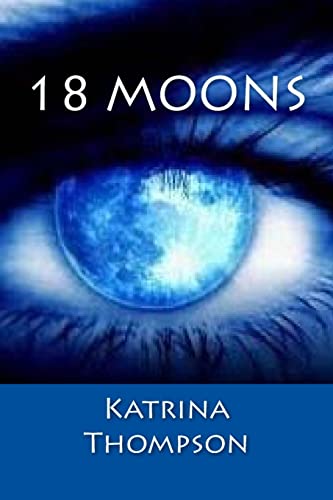 18 Moons 1505869358 Book Cover