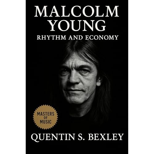 Malcolm Young: Rhythm and Economy Audiolibro Por Quentin S. Bexley arte de portada