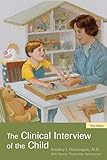 The Clinical Interview of the Child