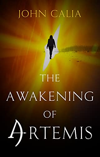 The Awakening of Artemis (Artemis Book 1)