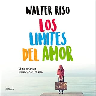 Los límites del amor Audiolibro Por Walter Riso arte de portada