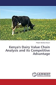 Paperback Kenya's Dairy Value Chain Analysis and its Competitive Advantage Book