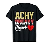 Achy Breaky Heart T-Shirt