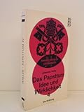 Das Papsttum- Idee und Wirklichkeit 4 - Johannes Haller 