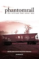 Phantom Rail 1456447157 Book Cover