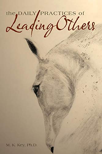 The Daily Practices of Leading Others