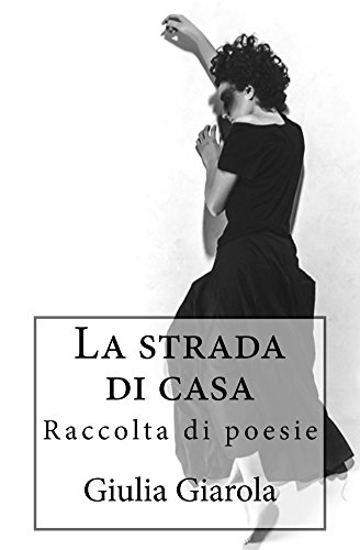 La strada di casa La strada di casa