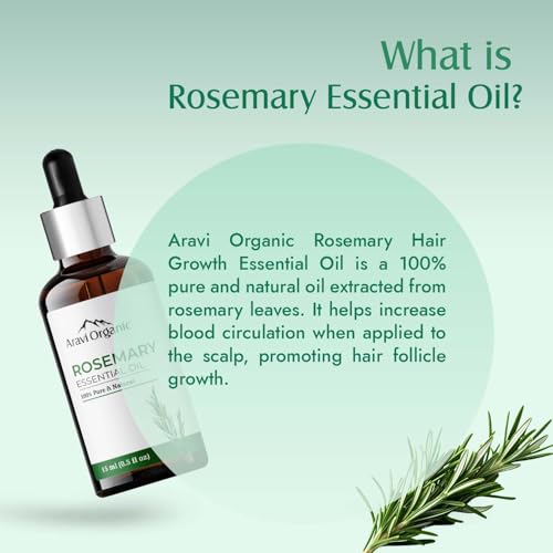 Aravi Organic Rosemary Essential Oil for Hair Growth,Quick Hair Growth Rosemary Oil for Women and Men - 100% Pure Rosemary Leaves Oil - 15 ml - Image 4